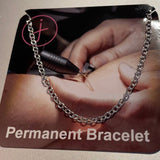 Permanent Bracelet gift